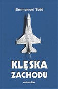 Klęska Zac... - Emmanuel Todd -  Polish Bookstore 