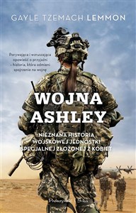 Obrazek Wojna Ashley Nieznana historia wojskowej jednostki specjalnej złożonej z kobiet