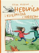 Hedwiga i ... - Frida Nilsson -  books from Poland
