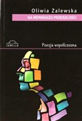 Książka : Na wernisa... - Oliwia Zalewska