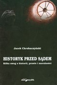 Historyk p... - Jacek Chrobaczyński -  books from Poland