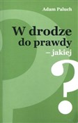 polish book : W drodze  ... - Adam Paluch