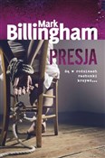 Presja - Mark Billingham - Ksiegarnia w UK