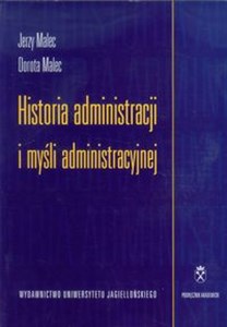 Picture of Historia administracji i myśli administracyjnej Podręcznik akademicki