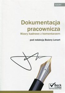 Picture of Dokumentacja pracownicza Wzory kadrowe z komentarzem