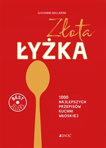 Picture of Złota łyżka 1000 najlepszych przepisów kuchni włoskiej