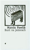 Bunt na je... - Marcin Pawlik -  Polish Bookstore 