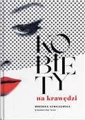 polish book : Kobiety na... - Weronika Kowalkowska