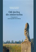 Zobacz : Od świtu d... - Barbara Patlewicz, Ryszard Tomczyk