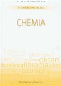 Obrazek Słowniki tematyczne Tom 10 Chemia
