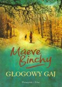 Głogowy ga... - Maeve Binchy -  books from Poland