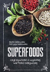 Picture of Superfoods czyli żywność o wysokiej wartości odżywczej