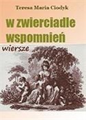 W zwiercia... - Teresa Maria Ciodyk -  foreign books in polish 