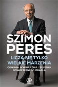 Polska książka : Liczą się ... - Szimon Peres
