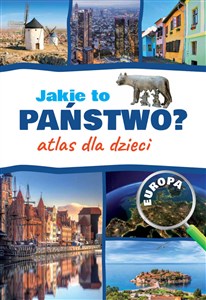 Picture of Jakie to państwo? Europa. Atlas dla dzieci