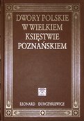 Dwory pols... - Leonard Durczykiewicz -  foreign books in polish 