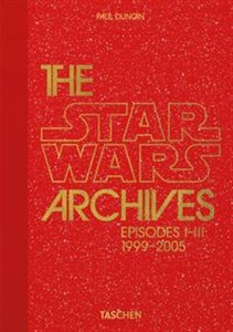 Obrazek The Star Wars Archives. 1999-2005. 40th Ed.
