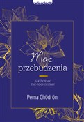 Moc przebu... - Pema Chodron -  foreign books in polish 