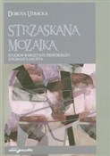 Strzaskana... - Dorota Utracka -  books from Poland