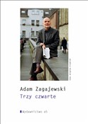 Trzy czwar... - Adam Zagajewski -  Książka z wysyłką do UK