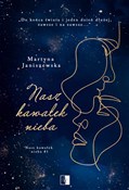 Nasz kawał... - Martyna Janiszewska -  Polish Bookstore 