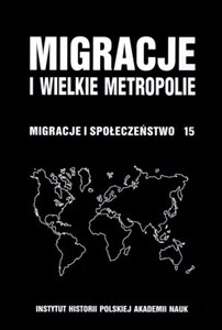 Picture of Migracje i wielkie metropolie Migracje i społeczeństwo 15