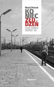 Picture of Koniec złudzeń Film wobec Marca ‘68
