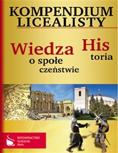 Picture of Kompendium licealisty Historia Wiedza o społeczeństwie
