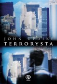 Terrorysta... - John Updike -  foreign books in polish 