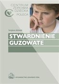Stwardnien... - Sergiusz Jóźwiak, Katarzyna Kotulska-Jóźwiak -  books in polish 