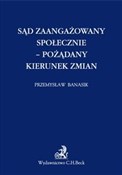 Książka : Sąd zaanga... - Przemysław Banasik