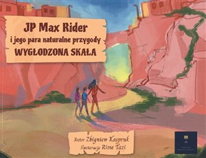 Picture of JP Max Rider i jego para naturalne przygody Wygłodzona Skała