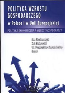 Obrazek Polityka wzrostu gospodarczego w Polsce i w Unii Europejskiej