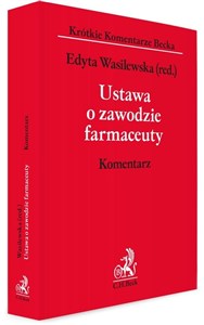 Picture of Ustawa o zawodzie farmaceuty. Komentarz