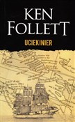 Uciekinier... - Ken Follett -  books in polish 