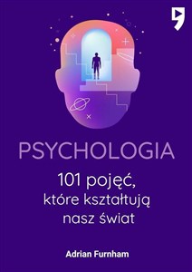 Picture of Psychologia. 101 pojęć, które kształtują nasz świat