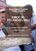 Emocje po ... - Anna Kowalczewska, Paweł Wimmer -  books in polish 