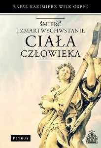 Picture of Śmierć i zmartwychwstanie ciała człowieka