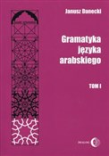 Polska książka : Gramatyka ... - Janusz Danecki