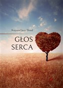polish book : Głos serca... - Krzysztof Jerzy Drozd