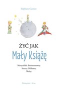 Żyć jak Ma... - Stephane Garnier -  Polish Bookstore 