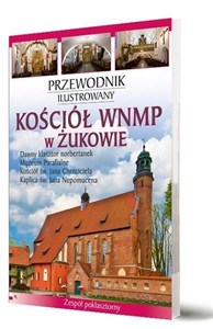 Picture of Przewodnik ilustrowany Kościół WNMP w Żukowie
