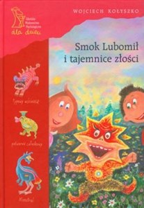 Picture of Smok Lubomił i tajemnice złości