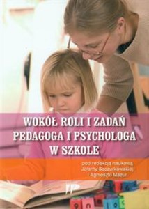 Picture of Wokół roli i zadań pedagoga i psychologa w szkole