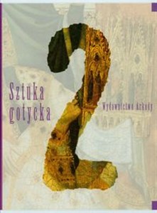 Picture of Wielka historia sztuki 2 Sztuka gotycka