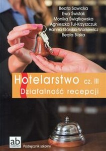 Picture of Hotelarstwo Część 3 Działalność recepcji Podręcznik Technikum
