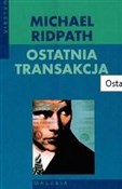 Ostatnia t... - Michael Ridpath -  books from Poland
