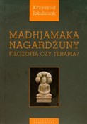 Polska książka : Madhjamaka... - Krzysztof Jakubczak