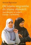 Od islamu ... - Konrad Pędziwiatr -  books in polish 