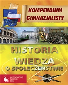 Picture of Kompendium gimnazjalisty Historia Wiedza o społeczeństwie